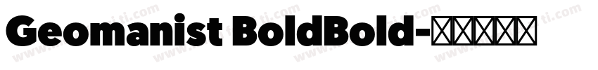 Geomanist BoldBold字体转换